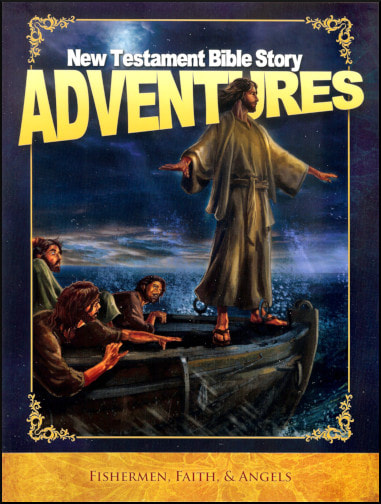 New Testament Bible Story ADVENTURES - Family Heritage Books